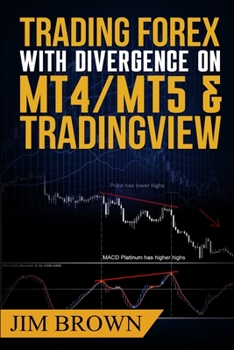 Paperback Trading Forex with Divergence on MT4/MT5 & TradingView Book