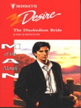 Mass Market Paperback Silhouette Desire #937: The Disobedient Bride Book