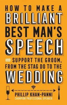 Paperback How to Make a Brilliant Best Man's Speech Book