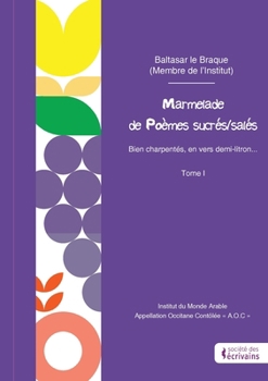 Paperback Marmelade de Poèmes sucrés/salés - Tome 1 [French] Book