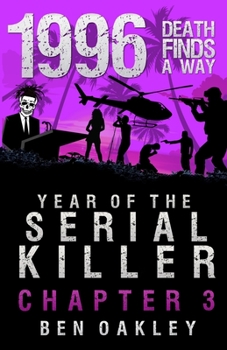 Paperback 1996: Year of the Serial Killer (Chapter Three) Book