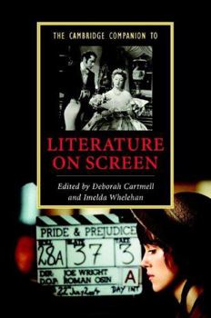 Hardcover The Cambridge Companion to Literature on Screen Book