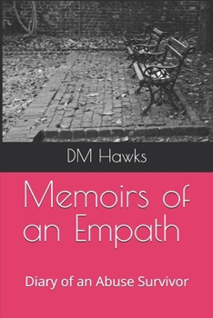 Paperback Memoirs of an Empath: Diary of an Abuse Survivor Book