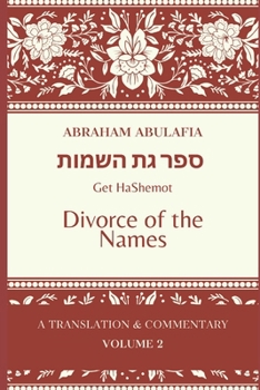 Paperback Sefer Get HaShemot: Book of the Divorce of Names Book