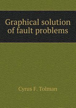 Paperback Graphical solution of fault problems Book