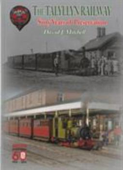 Paperback Sixty Years of Preservation on the Talyllyn Railway Book