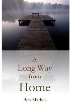 Paperback A Long Way from Home Book