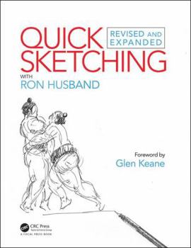 Paperback Quick Sketching with Ron Husband: Revised and Expanded Book