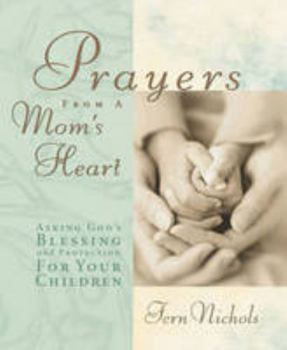 Hardcover Prayers from a Mom's Heart Book
