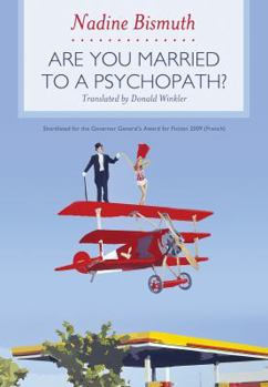 Paperback Are You Married to a Psychopath? Book