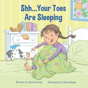 Paperback Shh...Your Toes Are Sleeping Book
