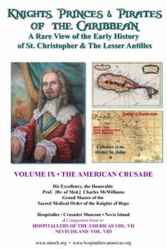 Paperback NEVIS ISLAND A Unique View of Its Early History Book