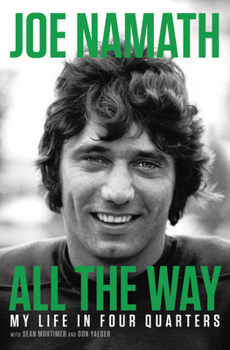 Hardcover All the Way: My Life in Four Quarters Book