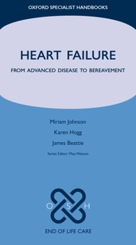 Paperback Heart Failure: From Advanced Disease to Bereavement Book