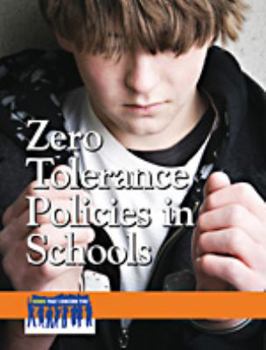 Library Binding Zero Tolerance Policies in Schools Book