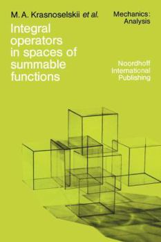 Hardcover Integral Operators in Spaces of Summable Functions Book