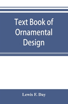 Paperback Text book of Ornamental Design: The application of ornament Book