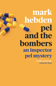 Pel and the Bombers - Book #6 of the Inspector Pel