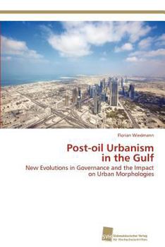 Paperback Post-oil Urbanism in the Gulf Book