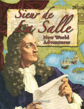 Hardcover Sieur de la Salle: New World Adventurer Book