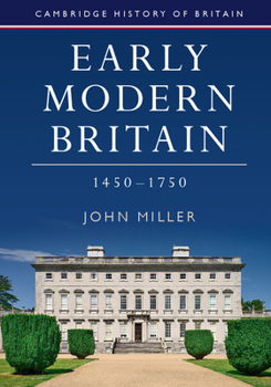 Hardcover Early Modern Britain, 1450-1750 Book