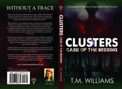 Paperback CLUSTERS: Case of the Missing (Clusters Trilogy) Book