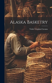 Hardcover Alaska Basketry Book