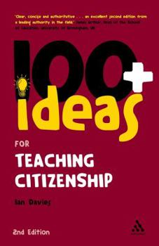 Paperback 100+ Ideas for Teaching Citizenship Book