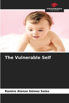 Paperback The Vulnerable Self Book