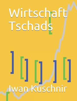 Paperback Wirtschaft Tschads [German] Book