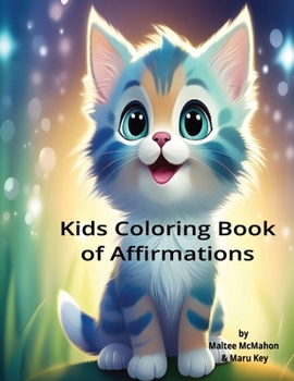 Paperback Kids Coloring book of Affirmations Book