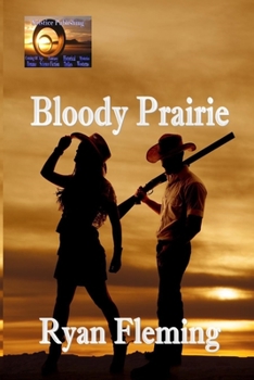 Paperback Bloody Prairie Book