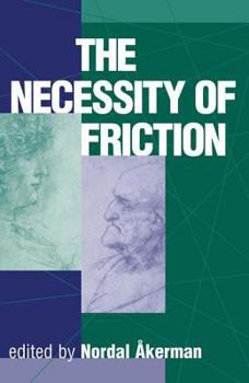 Paperback The Necessity Of Friction Book