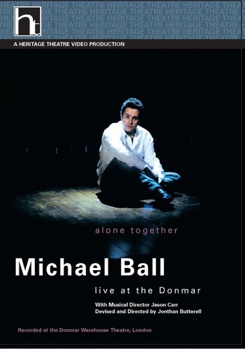 Michael Ball: Alone Together - Live at the Donmar