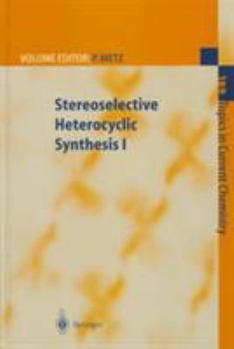 Hardcover Stereoselective Heterocyclic Synthesis I Book