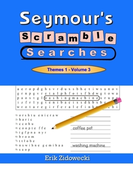 Paperback Seymour's Scramble Searches - Themes 1 - Volume 3 Book