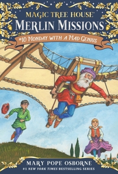 Monday with a Mad Genius - Book #38 of the Magic Tree House