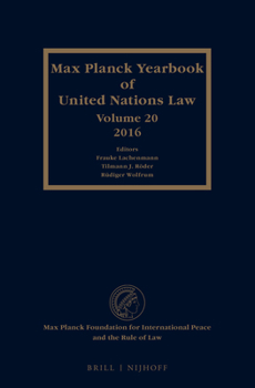 Hardcover Max Planck Yearbook of United Nations Law, Volume 20 (2016) Book