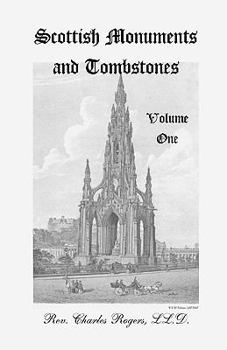 Paperback Scottish Monuments and Tombstones, Volume 1 Book