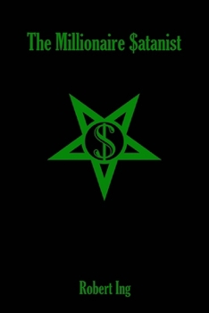 Paperback The Millionaire Satanist Book
