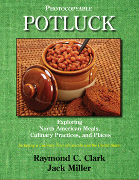 Paperback Potluck: Exploring North American Meals, Culinary Practices, and Places Book