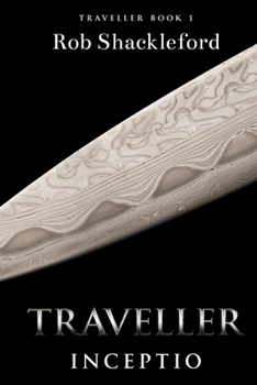 Paperback Traveller Inceptio: Traveller Book 1 Book