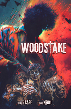 Paperback Woodstake: Three Days of Peace, Music and Blood Volume 1 Book