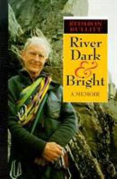 Paperback River Dark and Bright: A Memoir Book