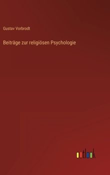 Hardcover Beiträge zur religiösen Psychologie [German] Book