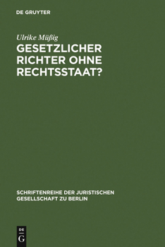 Hardcover Gesetzlicher Richter ohne Rechtsstaat? [German] Book