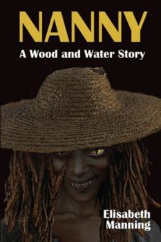 Paperback Nanny: A Wood & Water Story Book