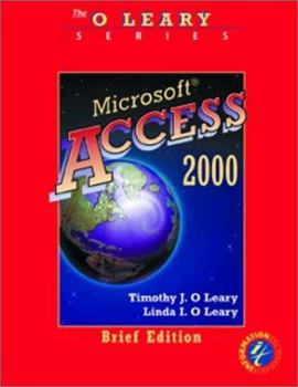 Hardcover O'Leary Series: Microsoft Access 2000 Brief Edition Book