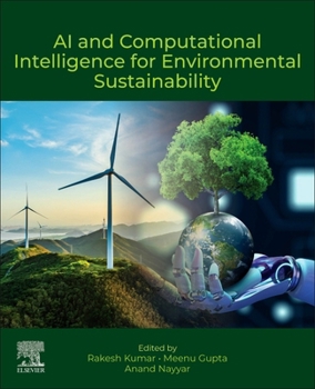 Paperback AI and Computational Intelligence for Environmental Sustainability Book