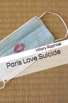 Paperback Paris Love Suicide Book